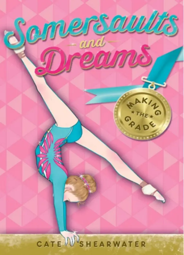 MAKING GRADE_SOMERSAULTS & PB - Cate Shearwater