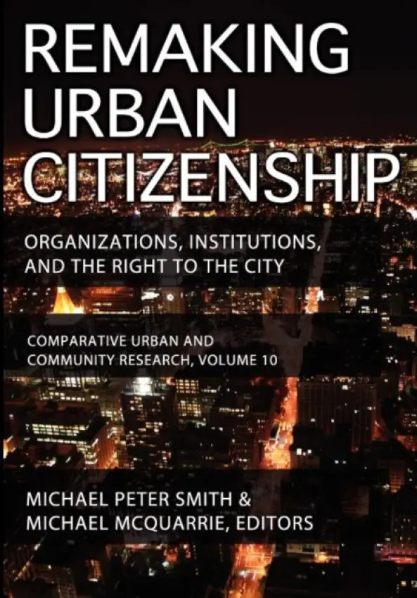 Remaking Urban Citizenship - Greeley, Andrew M.