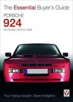 Porsche 924 - All Models 1976 to 1988 - Hodgkins, Steve