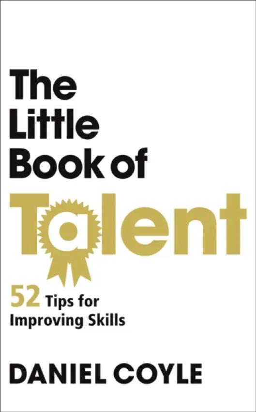 Little Book of Talent - Coyle, Daniel