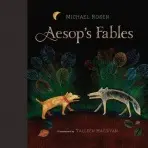 Aesop''s Fables - Michael Rosen
