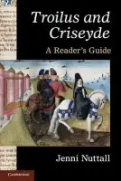 'Troilus and Criseyde' - Nuttall, Jenni (University of Oxford)