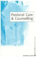 Pastoral Care & Counselling - Lynch, Gordon