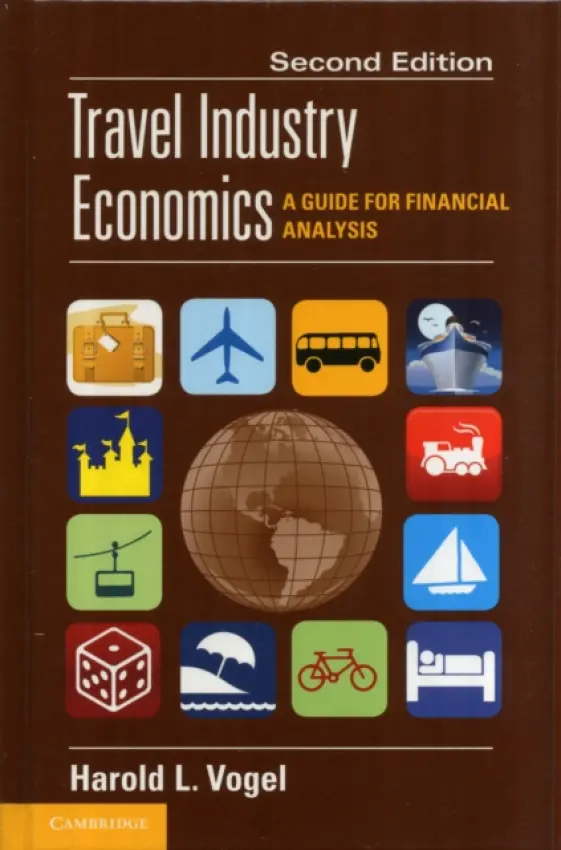 Travel Industry Economics - Vogel, Harold L.