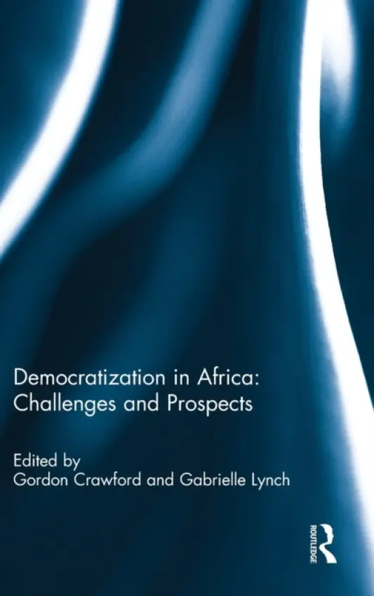 Democratization in Africa: Challenges and Prospects
