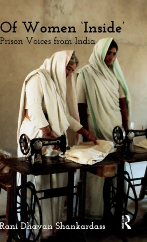 Of Women 'Inside' - Shankardass, Rani Dhavan
