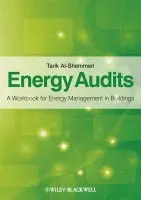 Energy Audits - Al-Shemmeri, Tarik (University of Staffordshire, UK)