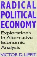 Radical Political Economy - Lippit, Victor