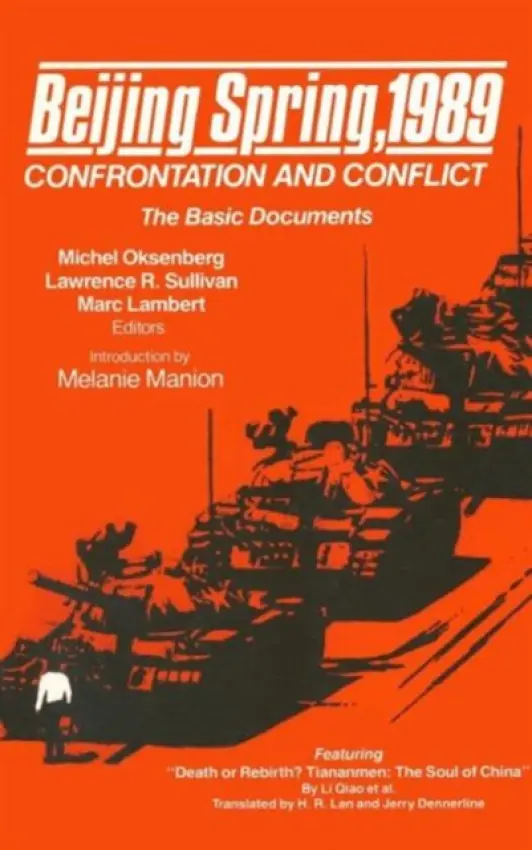 Beijing Spring 1989 - Oksenberg, Michel C. a Lambert, Marc a Manion, Melanie
