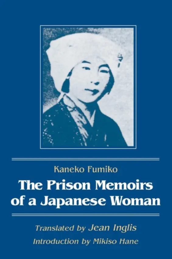 Prison Memoirs of a Japanese Woman - Fumiko, Kaneko a Hane, Mikiso a Inglis, Jean