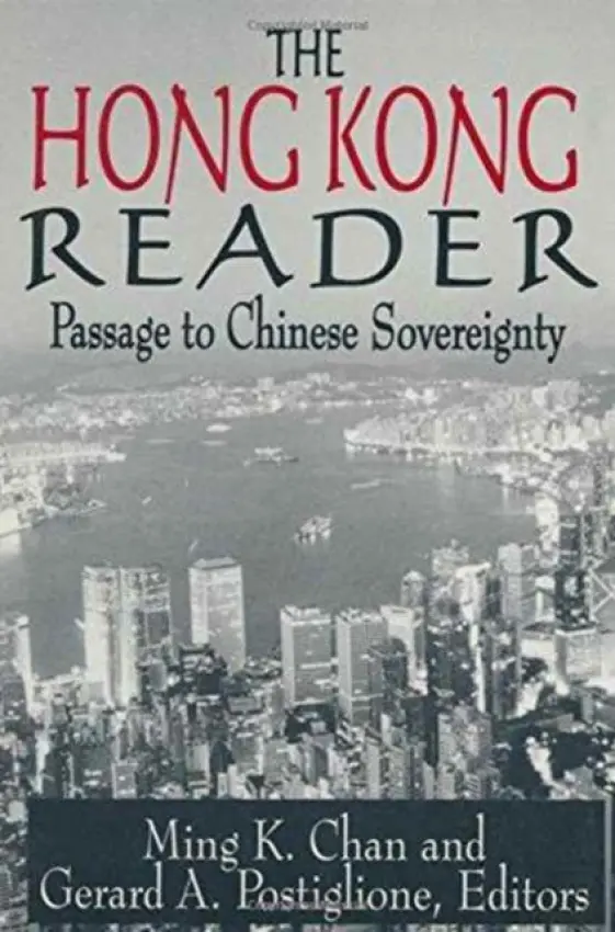 Hong Kong Reader - Chan, Ming K. a Postiglione, Gerard A.