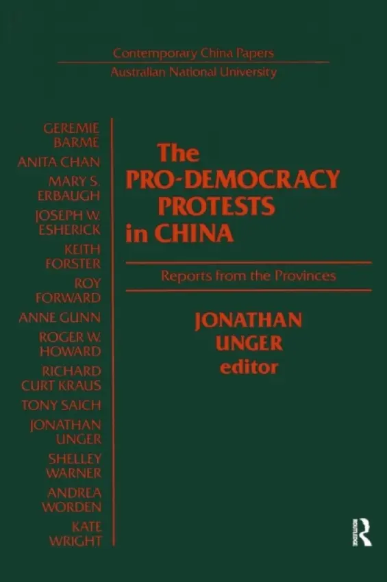Pro-democracy Protests in China - Unger, J.