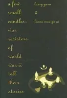 Few Small Candles - The Kent State University Press