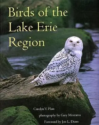 Birds of the Lake Erie Region - The Kent State University Press