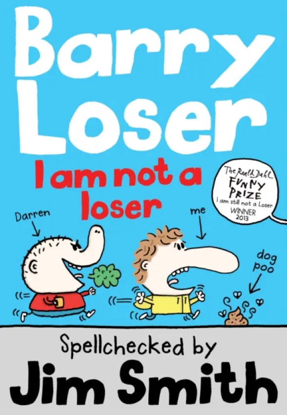 Barry Loser: I am Not a Loser - Jim Smith