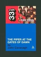 Pink Floyd's The Piper at the Gates of Dawn - Cavanagh, John