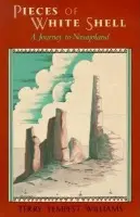 Pieces of White Shell - Williams, T.