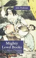 Mighty Lewd Books - Peakman, J.