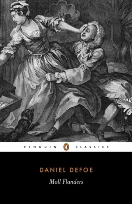 Fortunes and Misfortunes of the Famous Moll Flanders - Defoe, Daniel