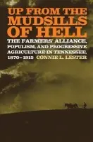 Up from the Mudsills of Hell - Lester, Connie L.