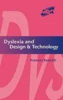 Dyslexia and Design & Technology - Ranaldi, Frances