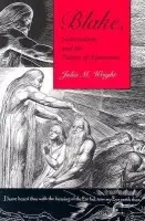 Blake, Nationalism, and the Politics of Alienation - Wright, Julia M.