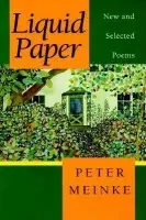 Liquid Paper - Meinke, Peter