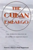 Cuban Embargo, The - Haney, Patrick