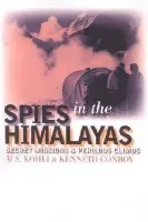 Spies in the Himalayas - Kohli, M.S. a Conboy, Kenneth