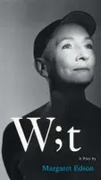 Wit - Margaret Edson