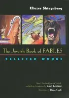 Jewish Book of Fables - Shtaynbarg, Eliezer a Leviant, Curt