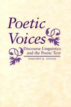Poetic Voices - Austin, Timothy R.