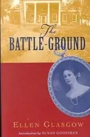 Battle-ground - Glasgow, Ellen