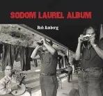 Sodom Laurel Album - Amberg, Rob
