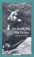 Jewish War and the Victory - Grynberg, Henryk