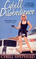 Cybill Disobedience - Shepherd, Cybill