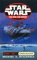 Star Wars: Dark Tide Onslaught - Stackpole, Michael A