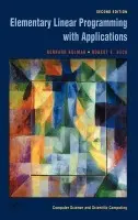 Elementary Linear Programming with Applications - Kolman, Bernard (Drexel University) a Beck, Robert E. (Villanova University)