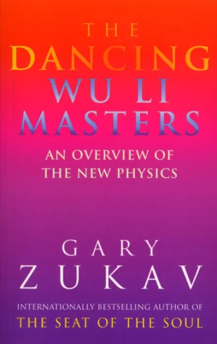 Dancing Wu Li Masters - Zukav, Gary