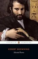 Selected Poems - Browning, Robert