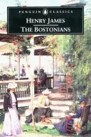 Bostonians - James, Henry