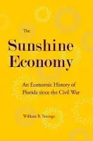 Sunshine Economy - Stronge, William B.