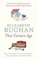 That Certain Age - Buchan, Elizabeth