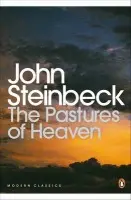 Pastures of Heaven - Steinbeck, John