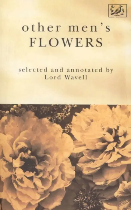 Other Men's Flowers - Wavell, A P