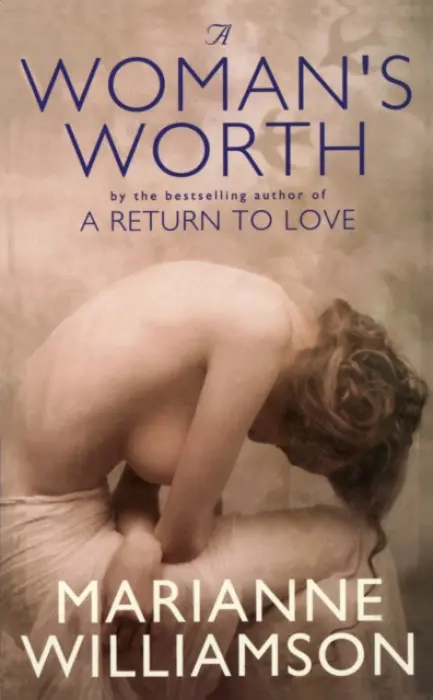 Woman's Worth - Williamson, Marianne