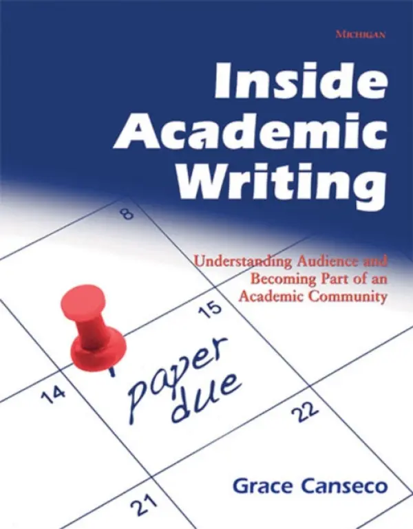 Inside Academic Writing - Canseco, Grace
