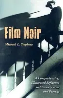 Film Noir - Stephens, Michael L.