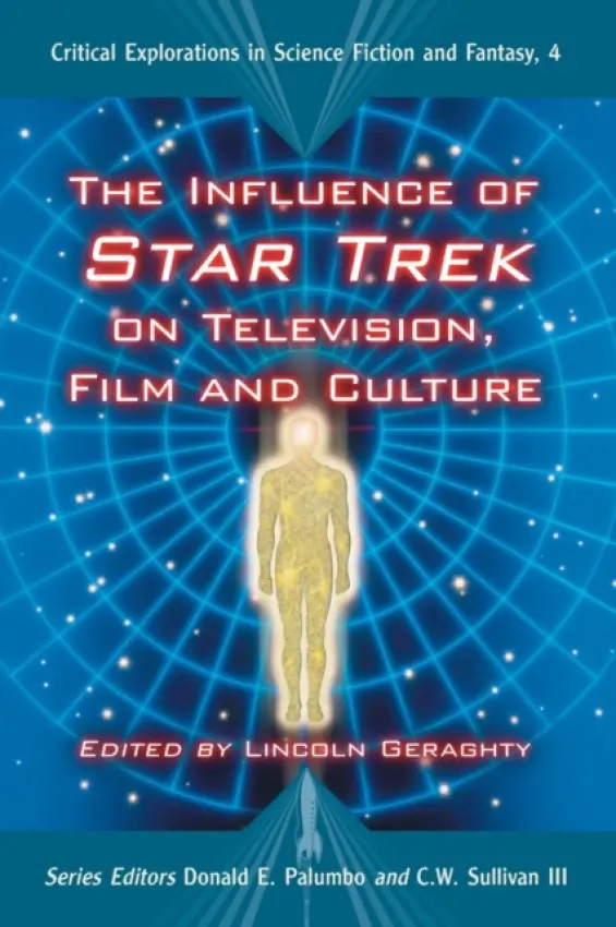 Influence of Star Trek on Television, Film and Culture