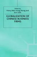 Globalisation of Chinese Business Firms
